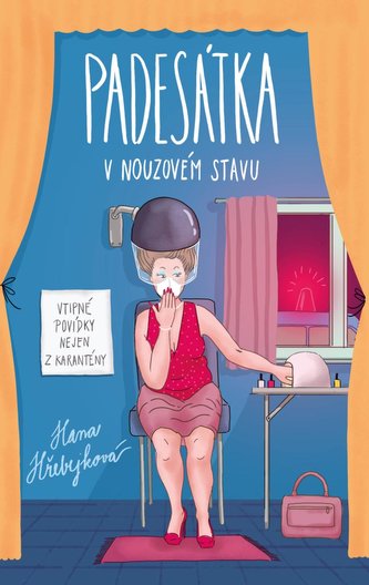 Padesátka v nouzovém stavu - Vtipné povídky nejen z karantény Padesátka v nouzovém stavu - Vtipné povídky nejen z karantény