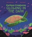 Curious Creatures That Glow in the Dark