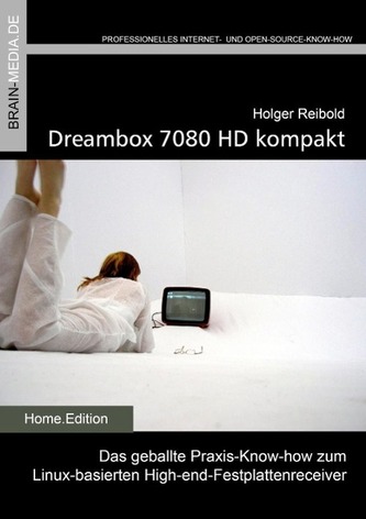 Reibold, H: Dreambox 7080 kompakt