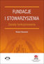 Fundacje i stowarzyszenia zasady funkcjonowania z suplementem elektronicznym