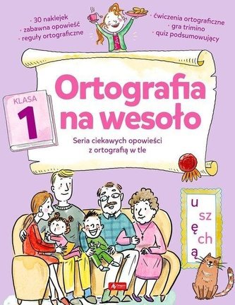Ortografia na wesoło Klasa 1