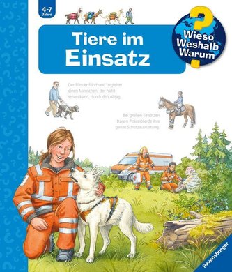 Wieso? Weshalb? Warum? Tiere im Einsatz (Band 16)