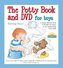 The Deluxe Potty Book and DVD Package for Boys: Henry Edition ¬With DVD|