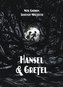 Hansel and Gretel Oversized Deluxe Edition: A Toon Graphic