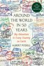 Around the World in 50 Years: My Adventure to Every Country on Earth