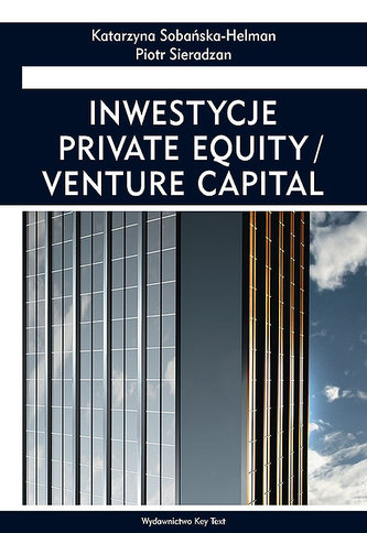 Inwestycje private equity venture capital Inwestycje private equity venture capital