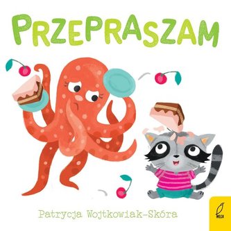 Dobre maniery Przepraszam Dobre maniery Przepraszam