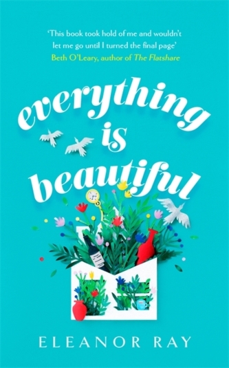 Everything is Beautiful: the most uplifting read of 2021