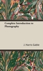 Complete Introduction To Photography