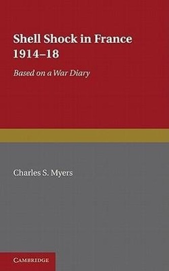 Shell Shock in France, 1914-1918