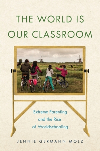 The World Is Our Classroom