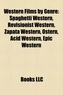 Western Films by Genre (Film Guide)