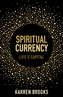 Spiritual Currency