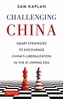 Challenging China