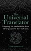 The Universal Translator
