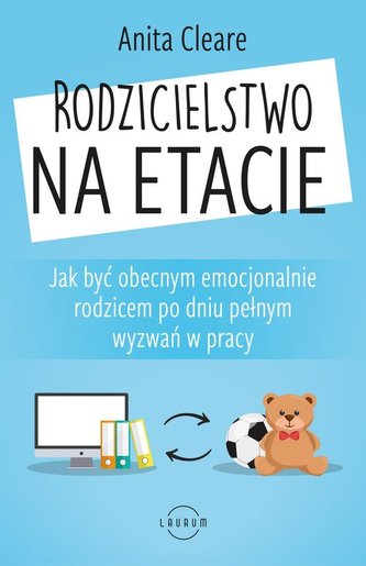 Rodzicielstwo na etacie