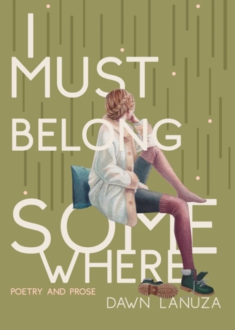 I Must Belong Somewhere