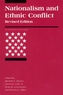 Nationalism and Ethnic Conflict