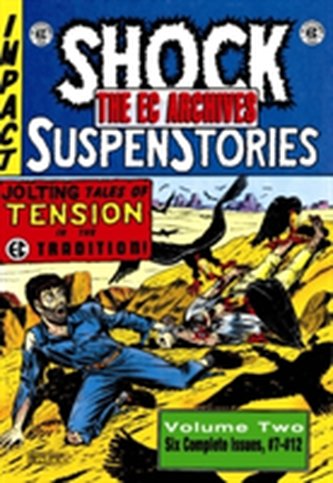 The EC Archives: Shock Suspenstories Volume 2