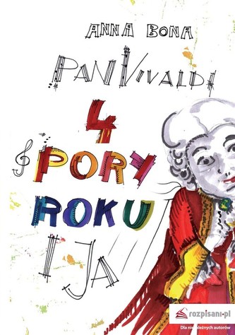 Pan Vivaldi, Cztery Pory Roku i ja Pan Vivaldi, Cztery Pory Roku i ja