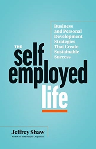The Self-Employed Life