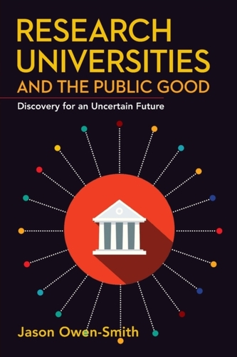 Research Universities and the Public Good