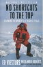 No Shortcuts to the Top