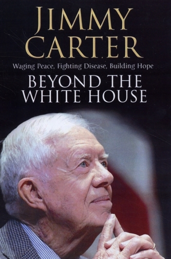 Beyond the White House