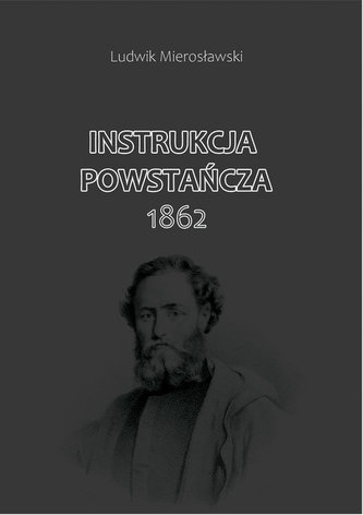 Instrukcja Powstańcza 1862