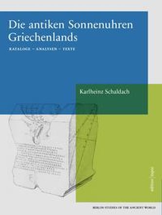 Die antiken Sonnenuhren Griechenlands Teil 2