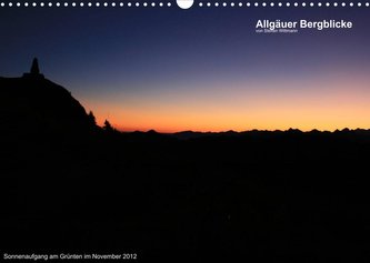 Allgäuer Bergblicke (Wandkalender 2022 DIN A3 quer)