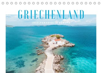 Griechenland - Inselparadies in Europa (Tischkalender 2022 DIN A5 quer)
