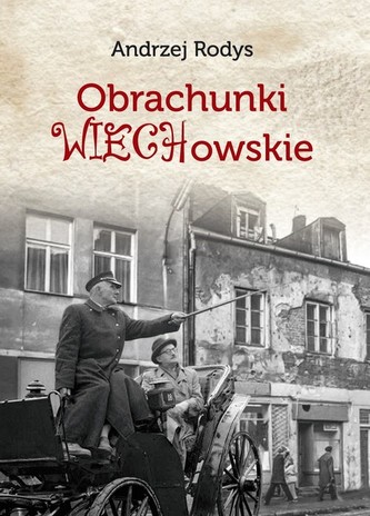 Obrachunki wiechowskie i inne szkice Obrachunki wiechowskie i inne szkice