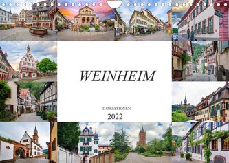 Weinheim Impressionen (Wandkalender 2022 DIN A4 quer)
