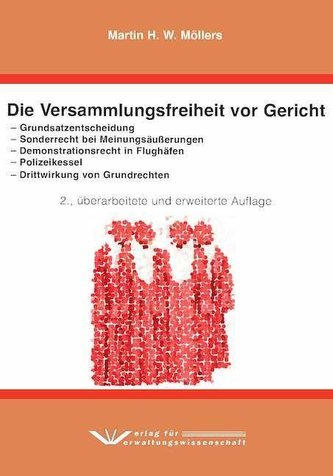 Die Versammlungsfreiheit vor Gericht