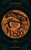 Die schwarze Maske