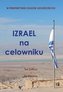 Izrael na celowniku