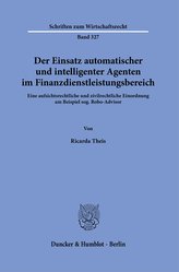 Der Einsatz automatischer und intelligenter Agenten im Finanzdienstleistungsbereich.