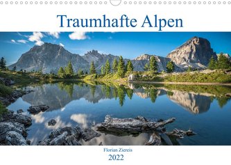 Traumhafte Alpen (Wandkalender 2022 DIN A3 quer)