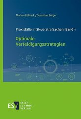 Praxisfälle in Steuerstrafsachen, Band 1