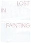 Siegfried Füreder: Lost in Painting
