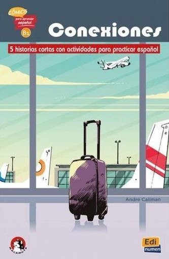 Conexiones B1 literatura hiszpańska - komiks Conexiones B1 literatura hiszpańska - komiks