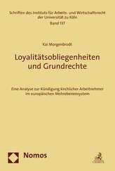 Loyalitätsobliegenheiten und Grundrechte