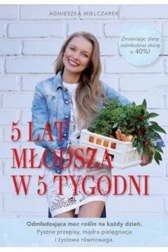 5 lat młodsza w 5 tygodni pocket