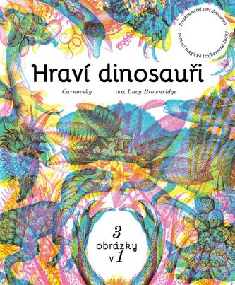 Hraví dinosauři Hraví dinosauři
