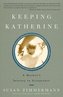 Keeping Katherine: A Mother&#039;s Journey to Acceptance
