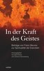 In der Kraft des Geistes