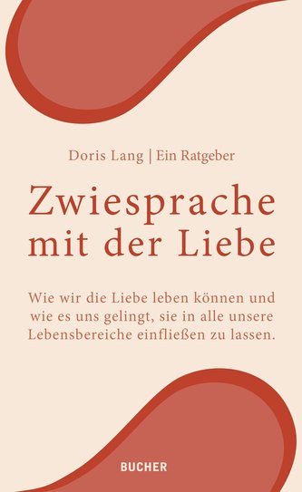 Zwiesprache mit der Liebe