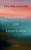 Philosophie für Abenteurer