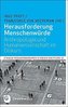 Herausforderung Menschenwürde